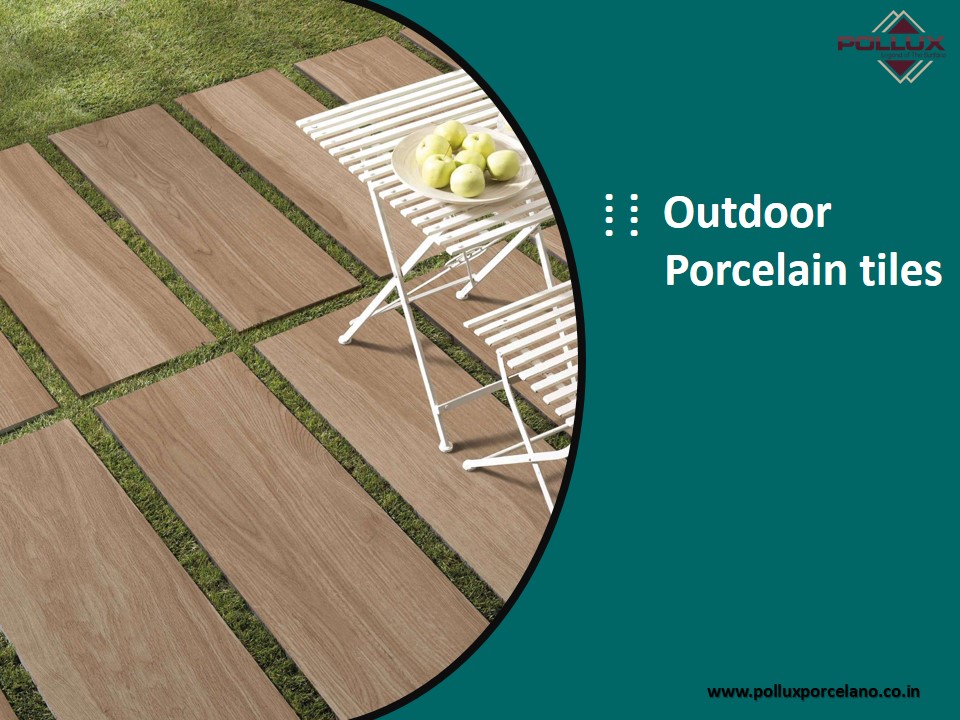 Outdoor porcelain tiles